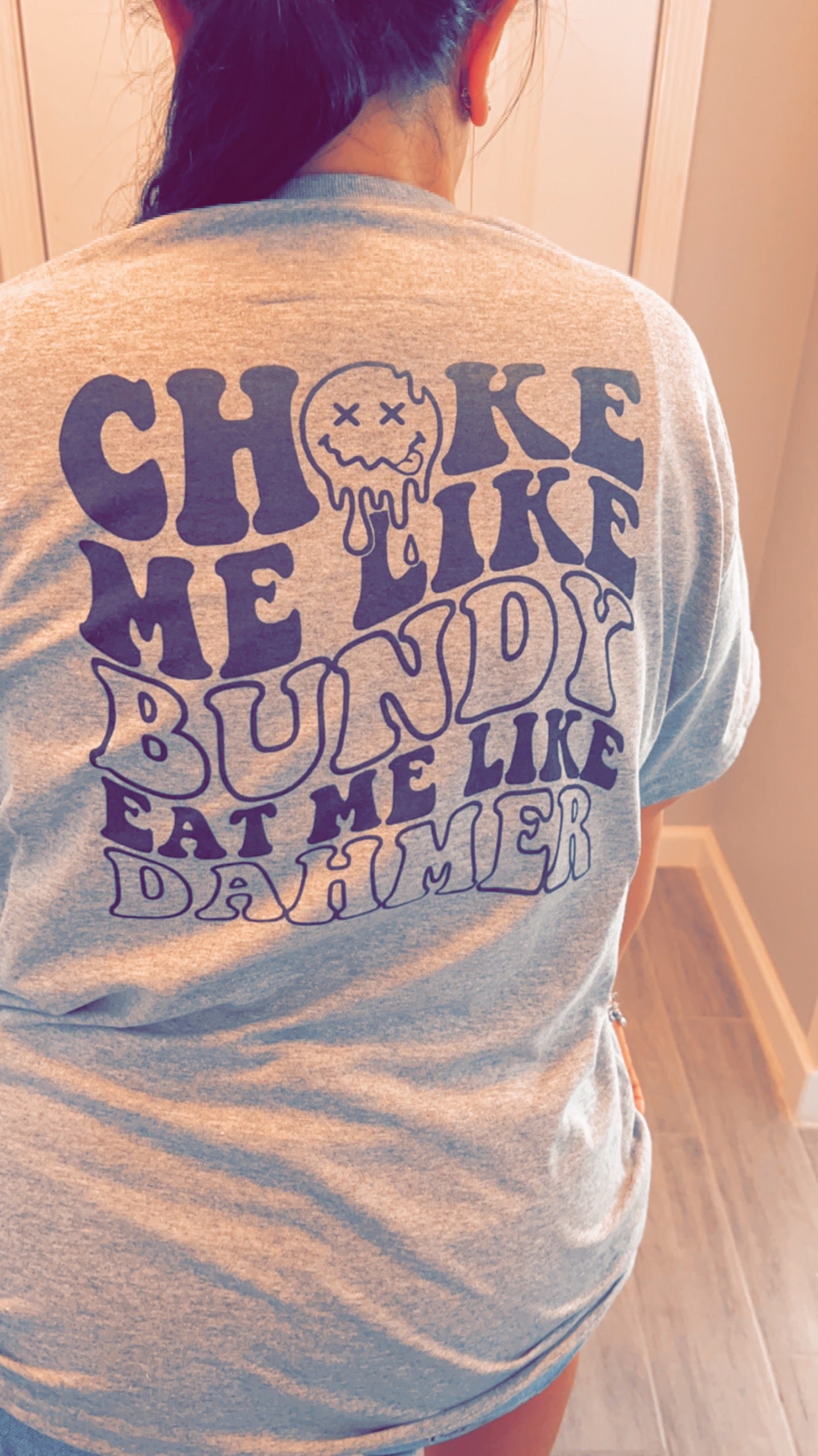 Choke Me Like Bundy