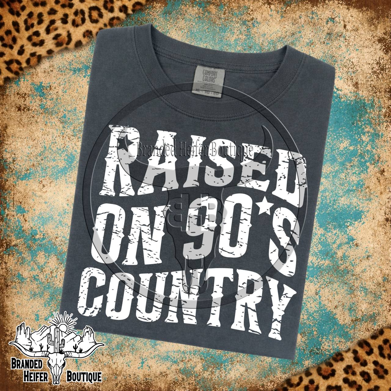 Raised on 90’s Country T-Shirt