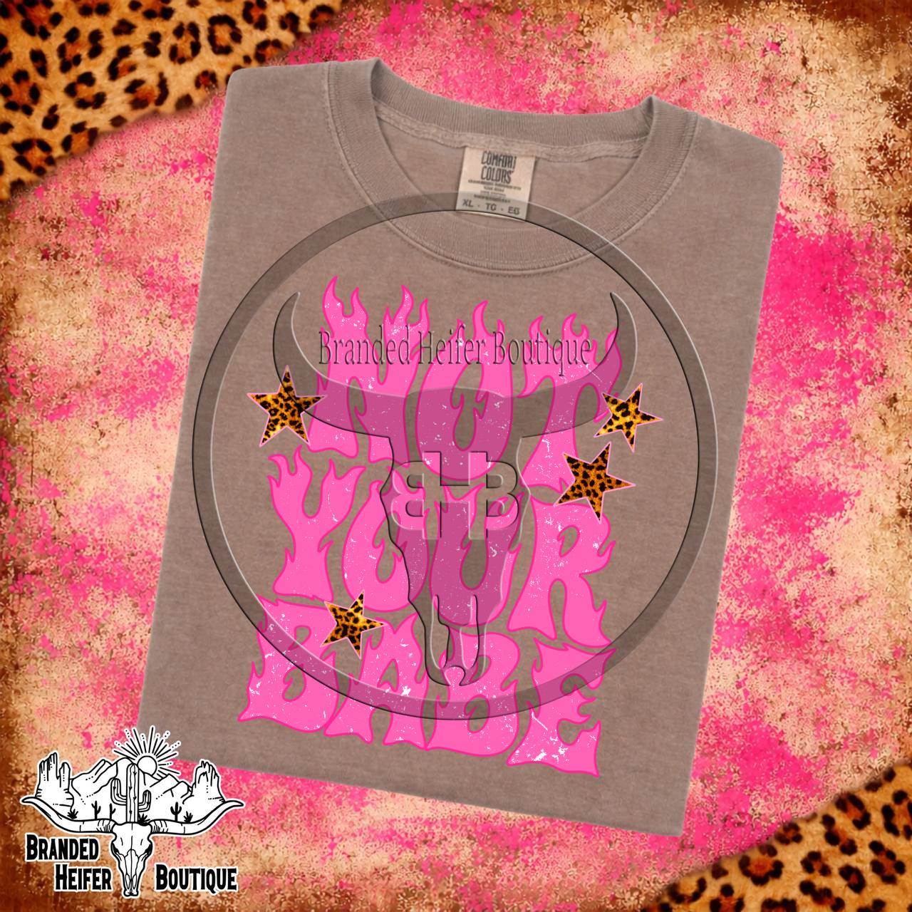 Not Your Babe T-Shirt
