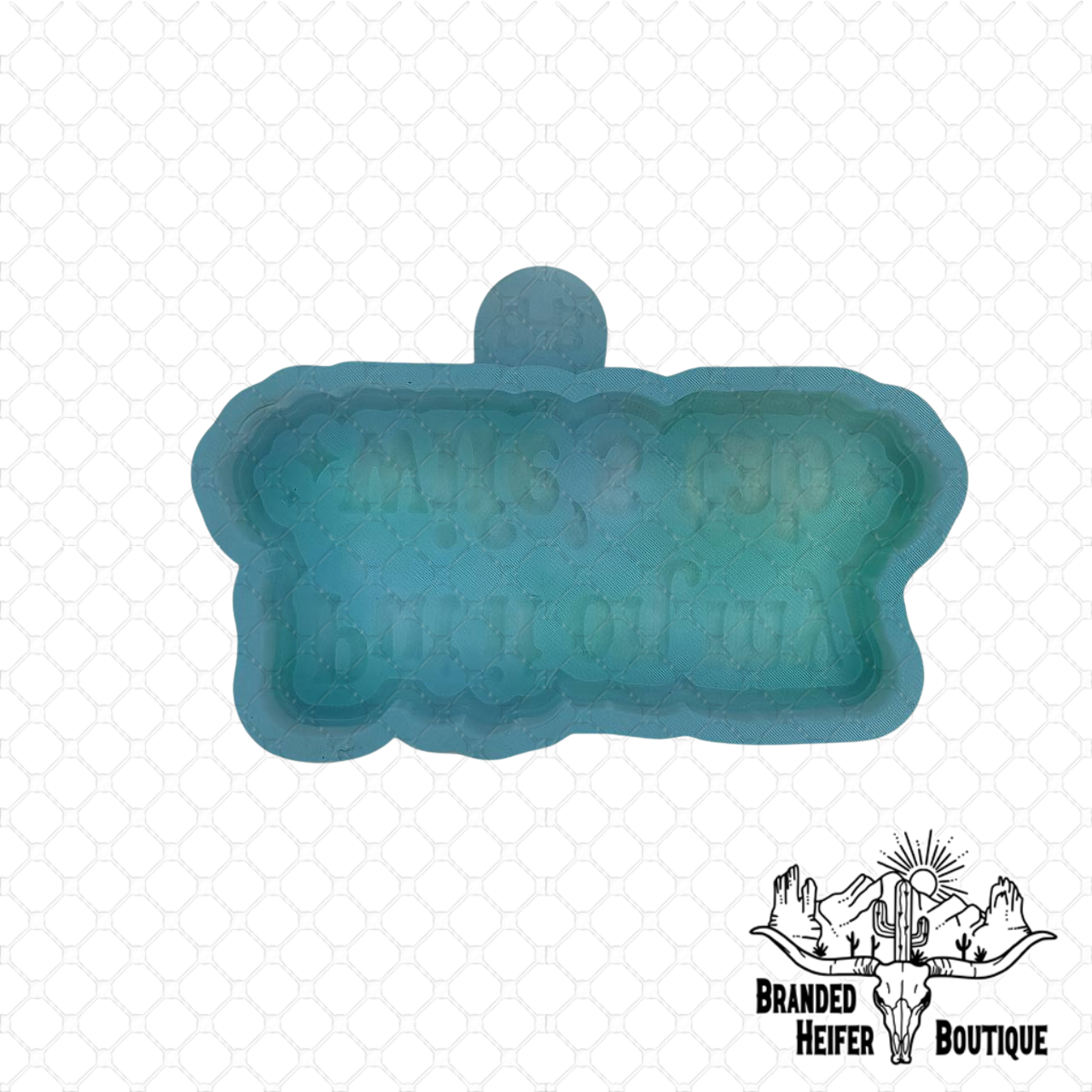 Put It On My Wife’s Tab Freshie Mold