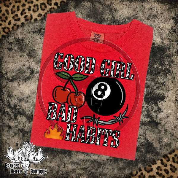 Good Girl Bad Habits T-Shirt