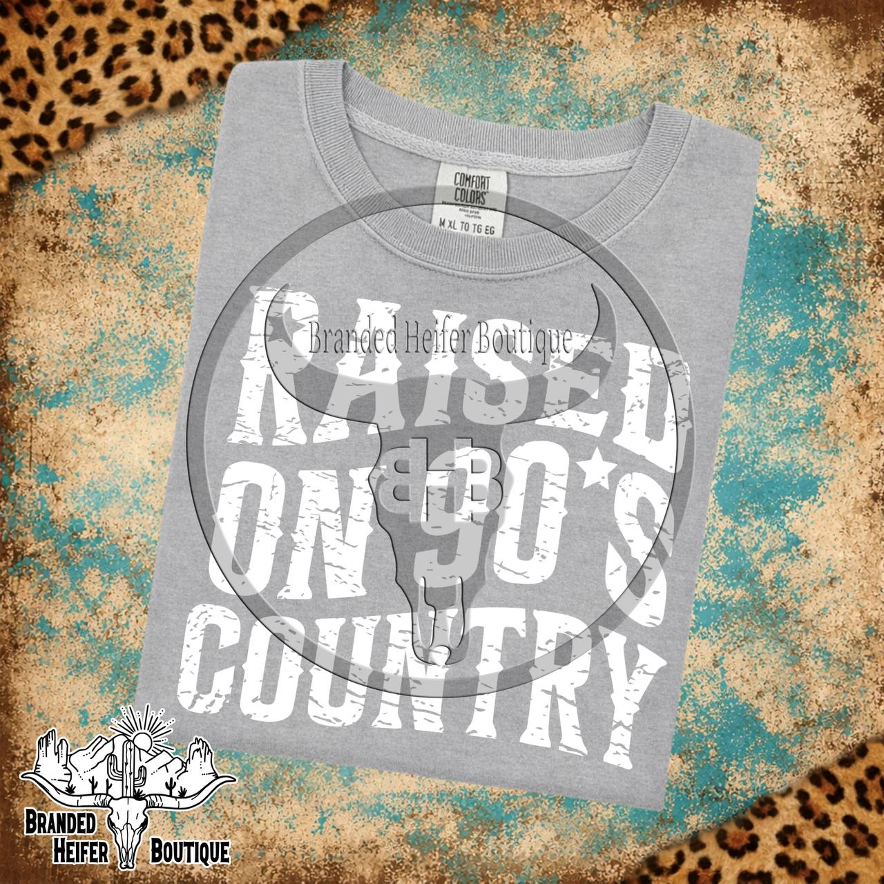 Raised on 90’s Country T-Shirt