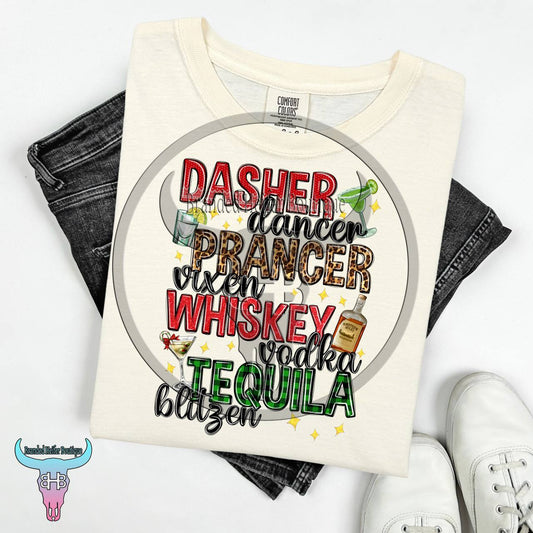 Dasher, Dancer, Whiskey & Tequila T-Shirt