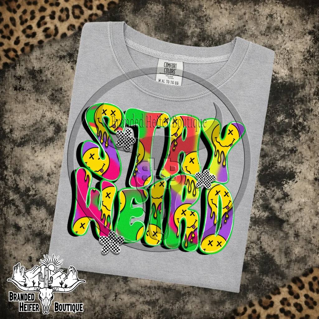 Stay Weird Neon Meltdown T-Shirt