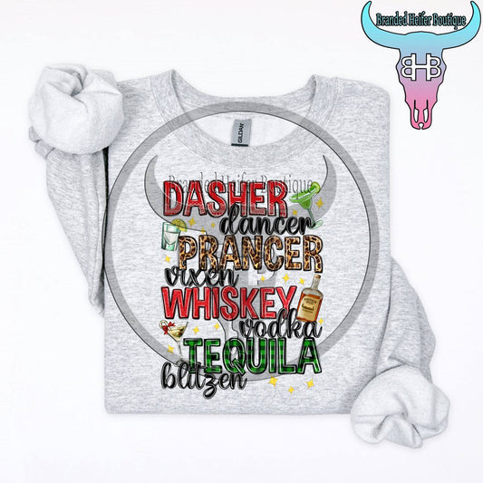 Dasher, Dancer, Whiskey & Tequila Crewneck